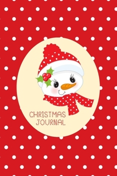Paperback Christmas Journal: For Kids, Black and White Interior, Blank Lined Pages, Record Stories and Memories, Extra Pages for Pictures and Doodl Book