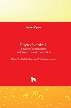 Hardcover Phytochemicals: Source of Antioxidants and Role in Disease Prevention Book