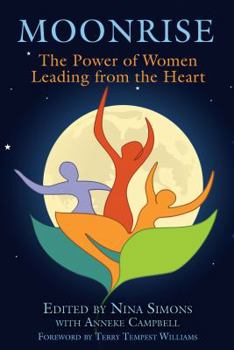 Paperback Moonrise: The Power of Women Leading from the Heart Book