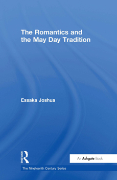 Hardcover The Romantics and the May Day Tradition Book
