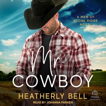 Audio CD Mr. Cowboy: A Men of Stone Ridge Novel Book