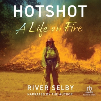 MP3 CD Hotshot: A Life on Fire Book