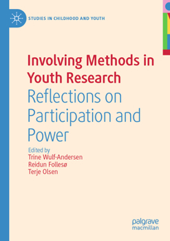 Paperback Involving Methods in Youth Research: Reflections on Participation and Power Book