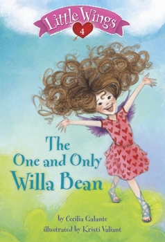 Paperback Little Wings #4: The One and Only Willa Bean Book