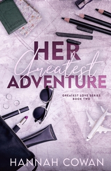 Paperback Her Greatest Adventure Book