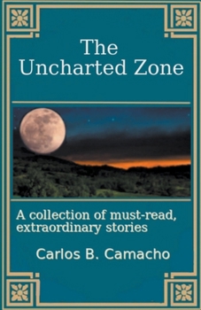 Paperback The Uncharted Zone Book