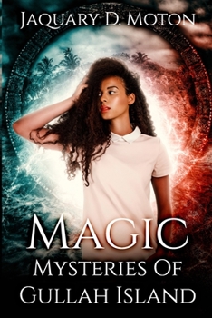 Paperback Magic Mysteries Of Gullah Island Book