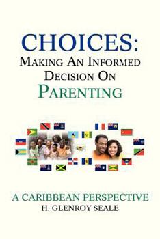 Paperback Choices: Making an Informed Decision on Parenting Book
