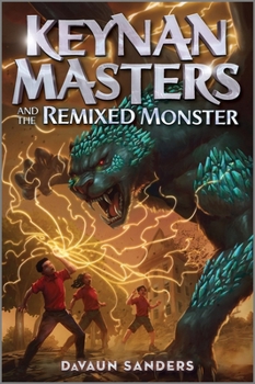 Hardcover Keynan Masters and the Remixed Monster Book