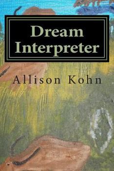 Paperback Dream Interpreter: A Work of fiction Book