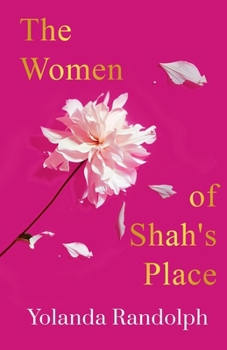 The Women of Shah's Place