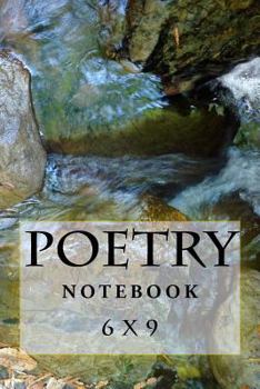 Paperback Poetry Notebook: 6 x 9 Book