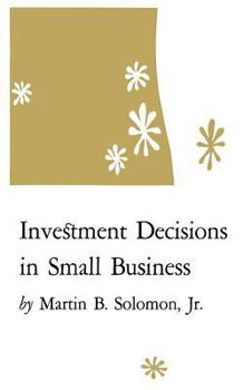 Paperback Investment Decisions in Small Business Book