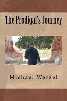 Paperback The Prodigal's Journey Book