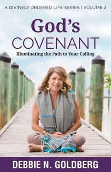 Paperback God's Covenant: Illuminating the path to your calling Book