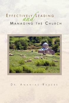 Paperback Effectively Leading and Managing the Church Book