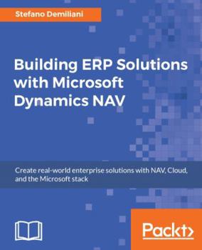 Paperback Building ERP Solutions with Microsoft Dynamics NAV Book