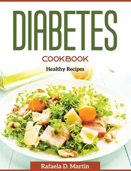 Paperback Diabetes Cookbook: Healthy Recipes Book