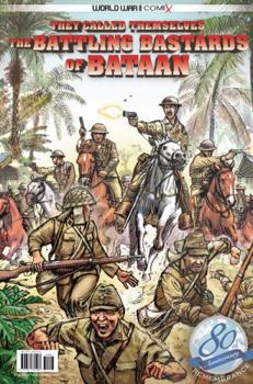 Paperback They Called Themselves the Battling Bastards of Bataan Book