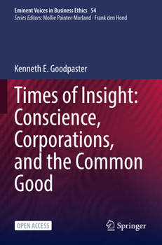 Paperback Times of Insight: Conscience, Corporations, and the Common Good Book