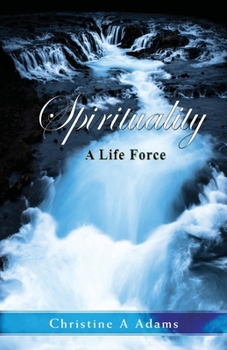 Paperback Spirituality: A Life Force Book