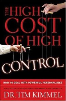 Paperback The High Cost of High Control Book