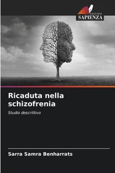 Paperback Ricaduta nella schizofrenia [Italian] Book