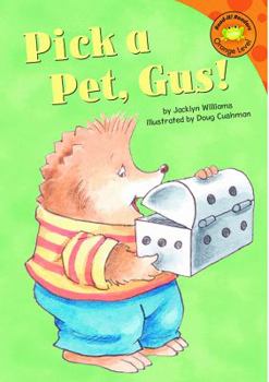Hardcover Pick a Pet, Gus! Book