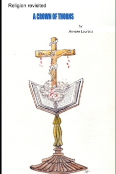 Paperback Religion Revisited: A Crown of Thorns Book