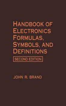Paperback Handbook of Electronics Formulas, Symbols, and Definitions Book