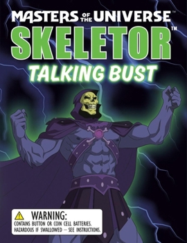 Paperback Masters of the Universe: Skeletor Talking Bust [With Battery] Book