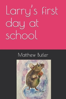 Paperback Larry's first day at school Book