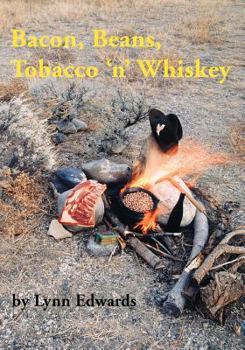 Paperback Bacon, Beans, Tobacco 'n' Whiskey Book