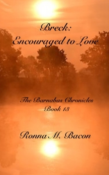 Paperback Breck: Encouraged to Love Book