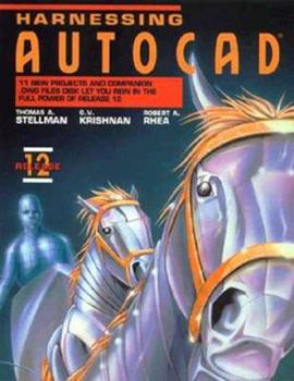 Paperback Harnessing AutoCAD: Release 12 Book