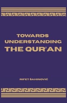Paperback Towards Understanding The Qur'an Book