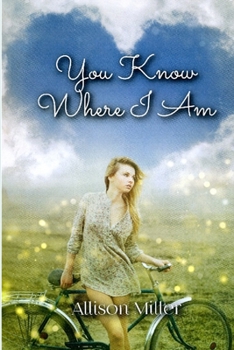 Paperback You Know Where I Am Book