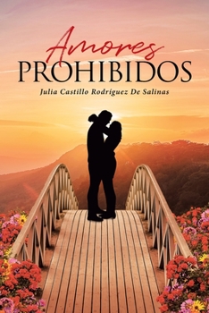 Paperback Amores Prohibidos [Spanish] Book