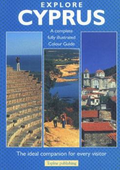 Paperback Explore Cyprus: A Complete Fully Illustrated Colour Guide Book