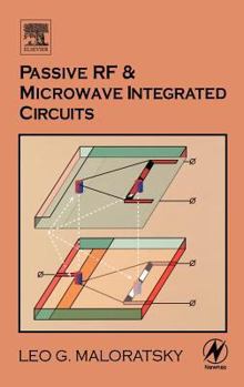 Hardcover Passive RF and Microwave Integrated Circuits Book