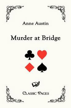 Murder at Bridge (A Mystery Novel) - Book #3 of the James “Bonnie” Dundee