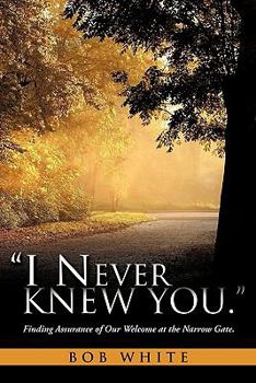 Paperback "I Never Knew You." Book