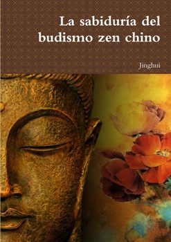 Paperback La sabiduría del budismo zen chino [Spanish] Book