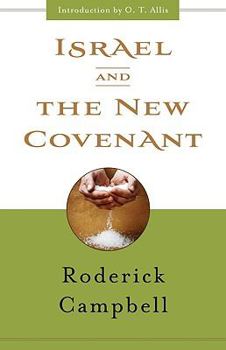 Paperback Israel and the New Covenant Book
