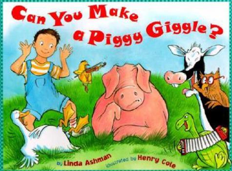 Hardcover Can You Make a Piggy Giggle? Book