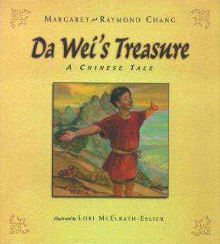 Hardcover Da Wei's Treasure: A Chinese Tale Book