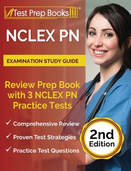 Paperback NCLEX PN Examination Study Guide: Review Prep Book with 3 NCLEX PN Practice Tests [2nd Edition] Book