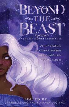 Paperback Beyond the Beast: Tales of Monsters & Magic Book