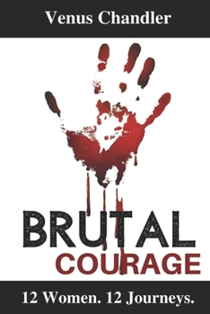 Paperback Brutal Courage Book