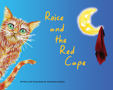 Hardcover Roice and the Red Cape Book